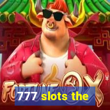 777 slots the